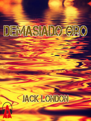 cover image of Demasiado Oro -- Cara de Luna